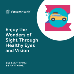 Ad that says enjoy the wonders of sight through healthy eyes and vision